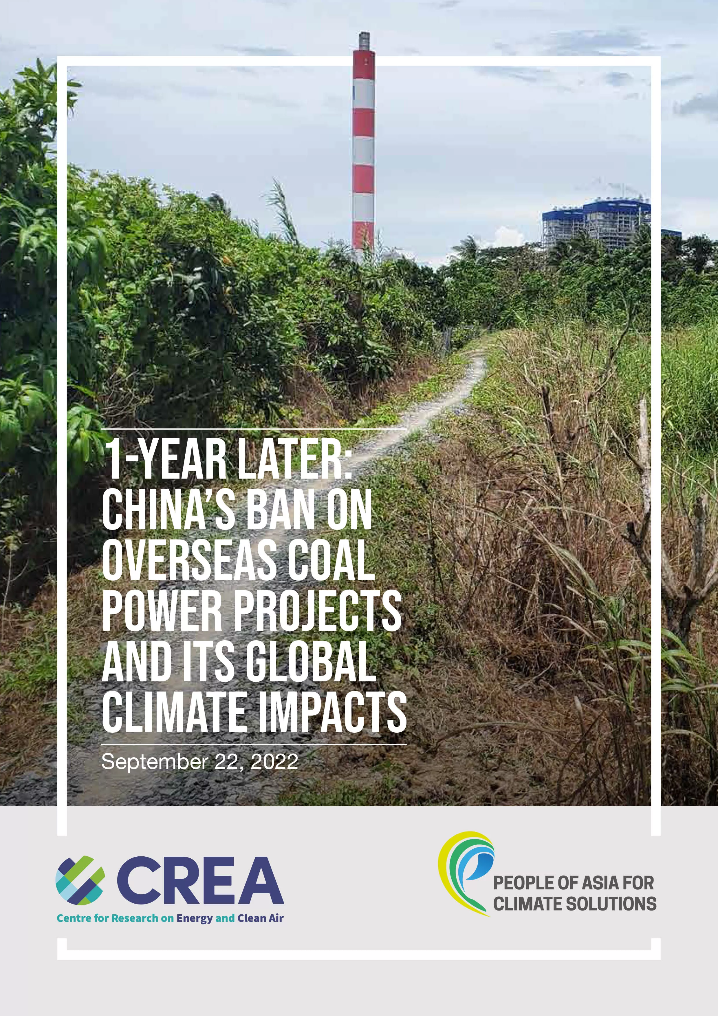 1-Year Later: China's Ban on Overseas Coal Power Projects and Its Global Climate Impacts